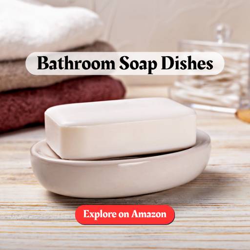 bathroom soap dishes